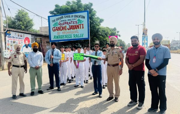 ਆਕਸਫੋਰਡ ਸਕੂਲ ਨੇ ਨਿਵੇਕਲੇ ਢੰਗ ਨਾਲ ਗਾਂਧੀ ਜੈਯੰਤੀ ਮਨਾਈ